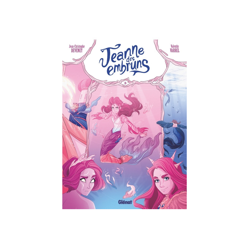 Jeanne des embruns - Tome 03