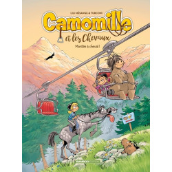 Camomille et les chevaux -...