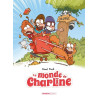 Le Monde de Charline - tome 03