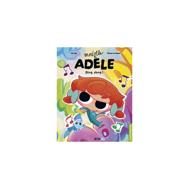 Mortelle Adèle - Ding, dong !