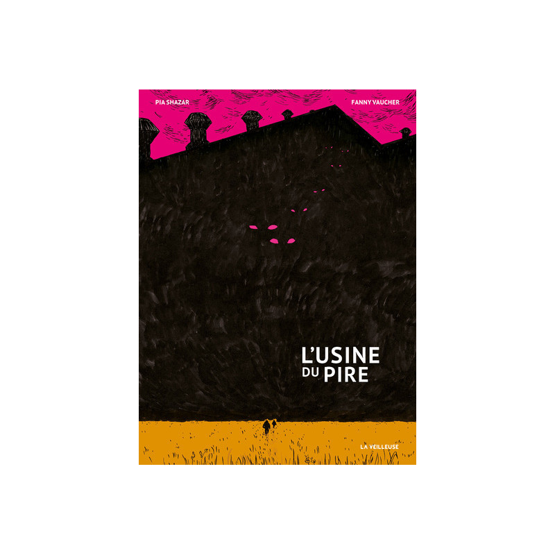 L'Usine du pire