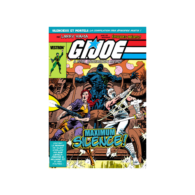 G.I. JOE a real American Hero - Maximum Silence ! - Silencieux et Mortels