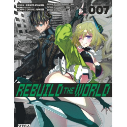 Rebuild the world - Tome 7