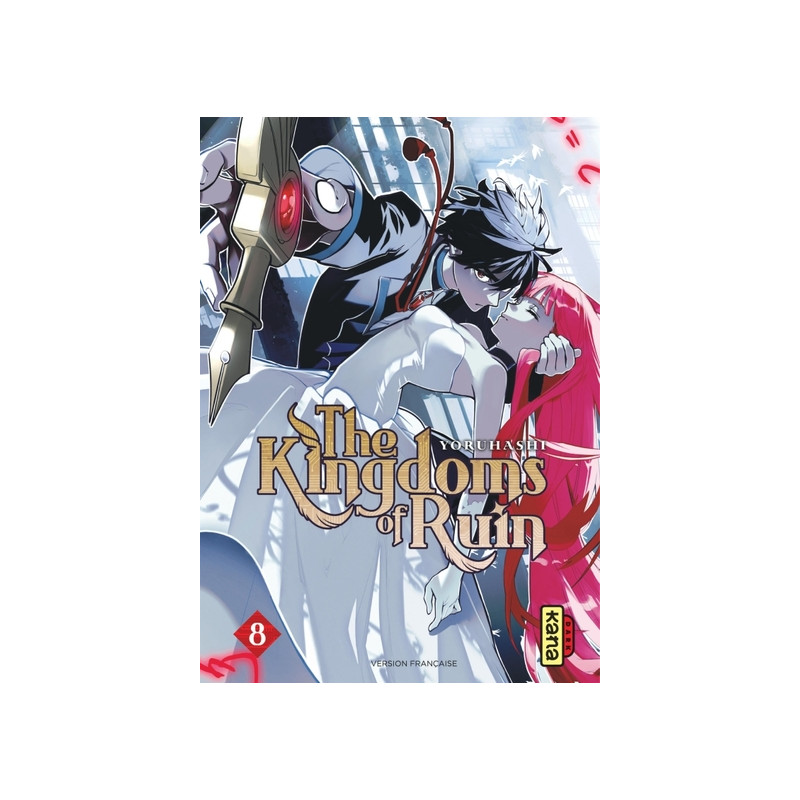 The Kingdoms of Ruin - Tome 8