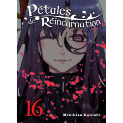 Pétales de réincarnation T16
