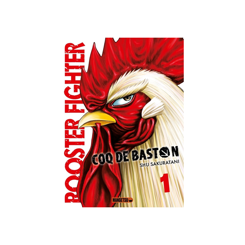 Rooster Fighter - Coq de Baston T01 (Offre découverte)