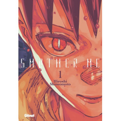 Smother Me - Tome 01