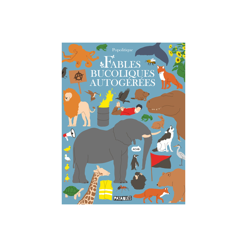 Fables bucoliques autogérées