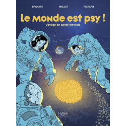 Le monde est psy !