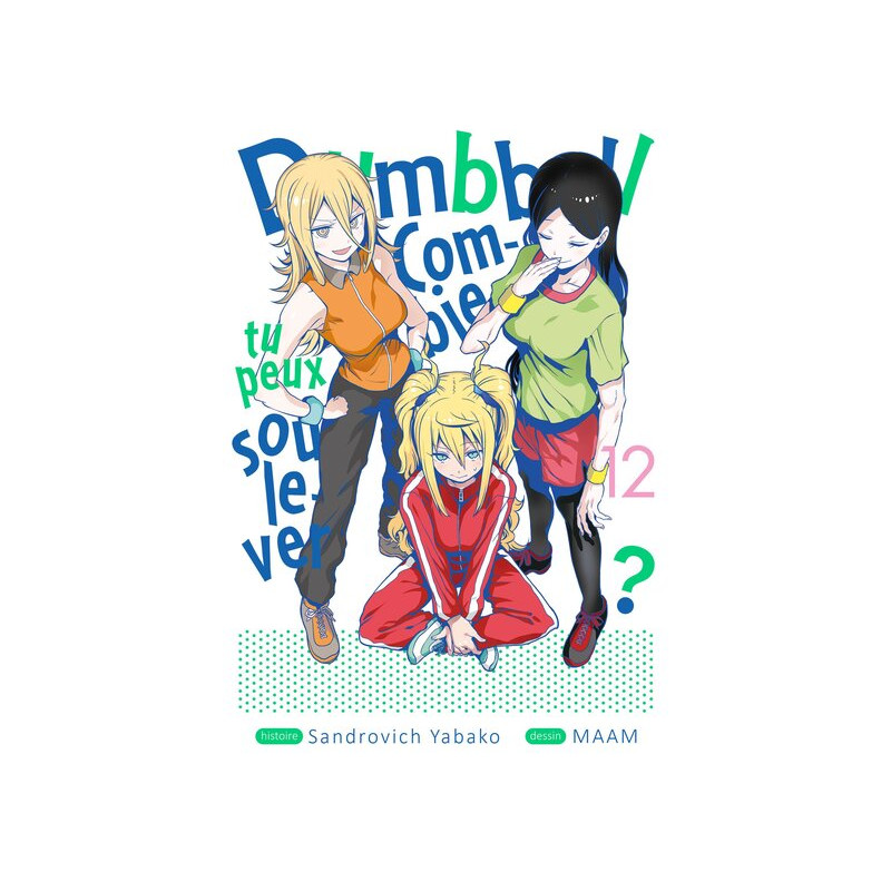 Dumbbell : Combien tu peux soulever ? - Tome 12
