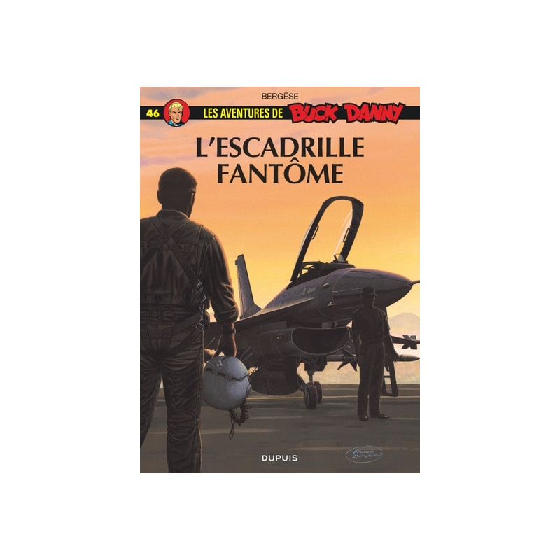 Buck Danny - Tome 46 - L’Escadrille fantôme
