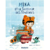 Mika et le Tambour des Ténèbres - Attention objets méchants