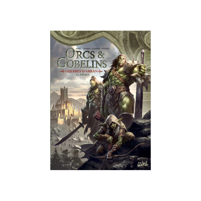 Orcs et Gobelins T33 - Guerres d'Arran - Frères