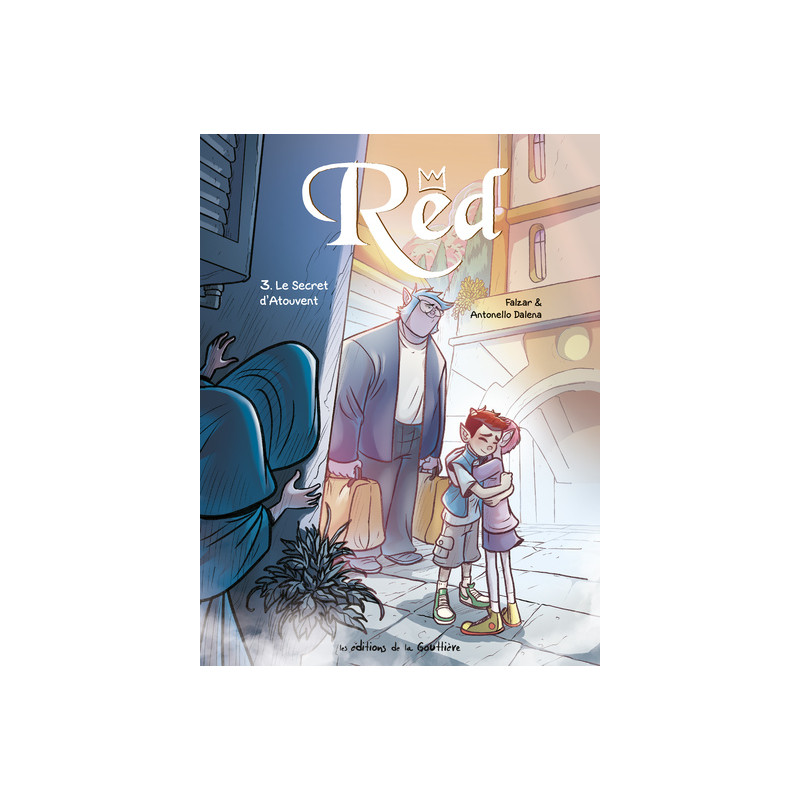 Red - Tome 3 - Le Secret d'Atouvent