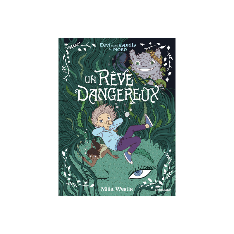 Eevi et les esprits du Nord - Un rêve dangereux