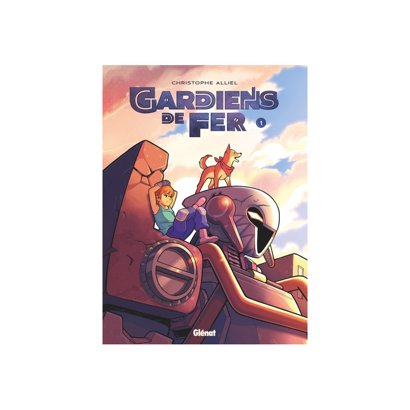 Gardiens de fer - Tome 01