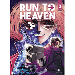 Run to heaven - Tome 03