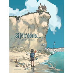 Si je t'écris…