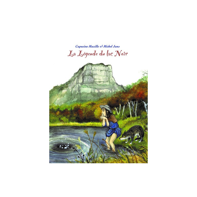 La Légende du lac noir