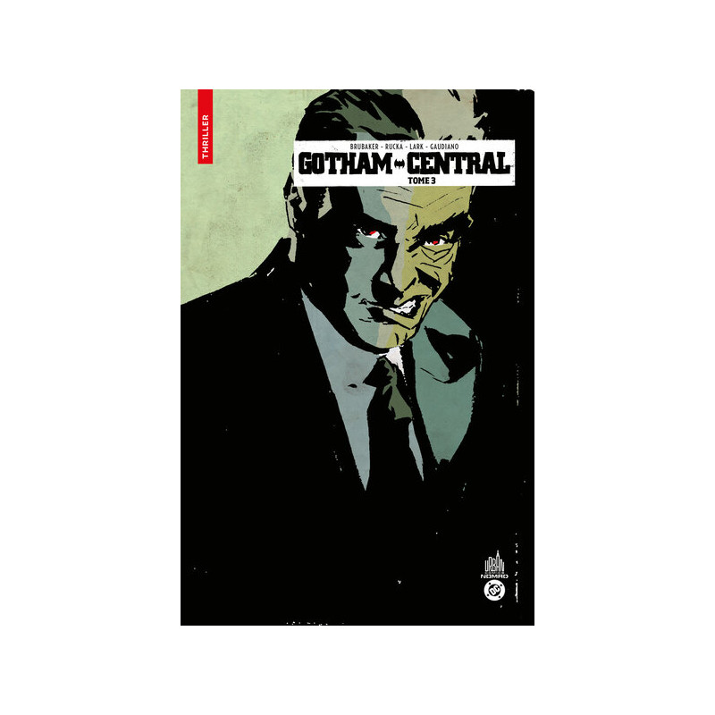 Urban Comics Nomad : Gotham Central - Tome 3 - Urban Comics Nomad : Gotham Central tome 3