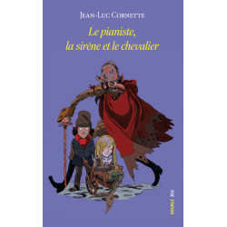 LE PIANISTE, LA SIRENE ET...