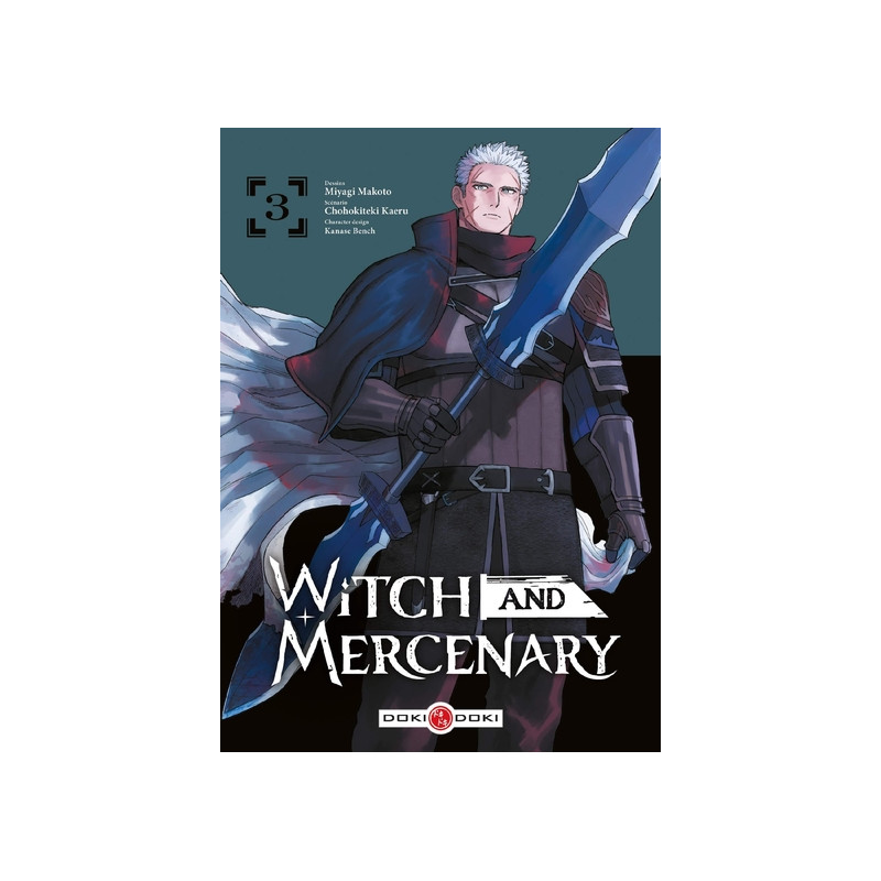 Witch and Mercenary - vol. 03