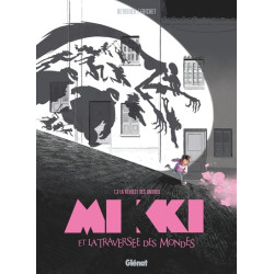 Mikki et la traversée des...