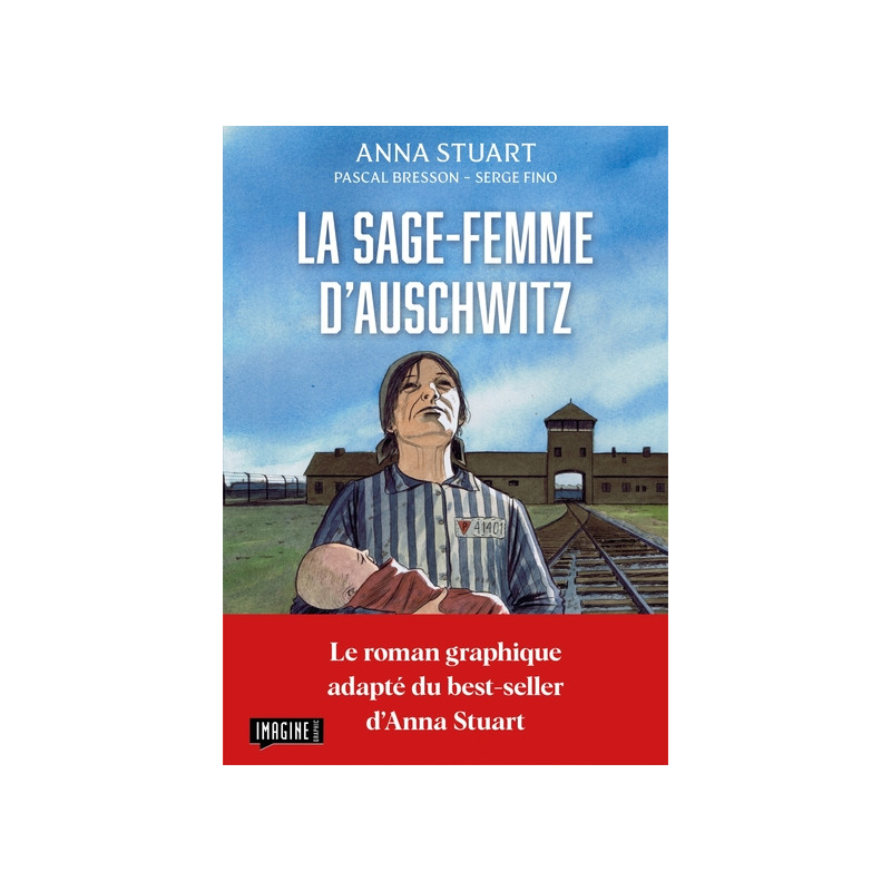 La sage-femme d'Auschwitz - Le roman graphique