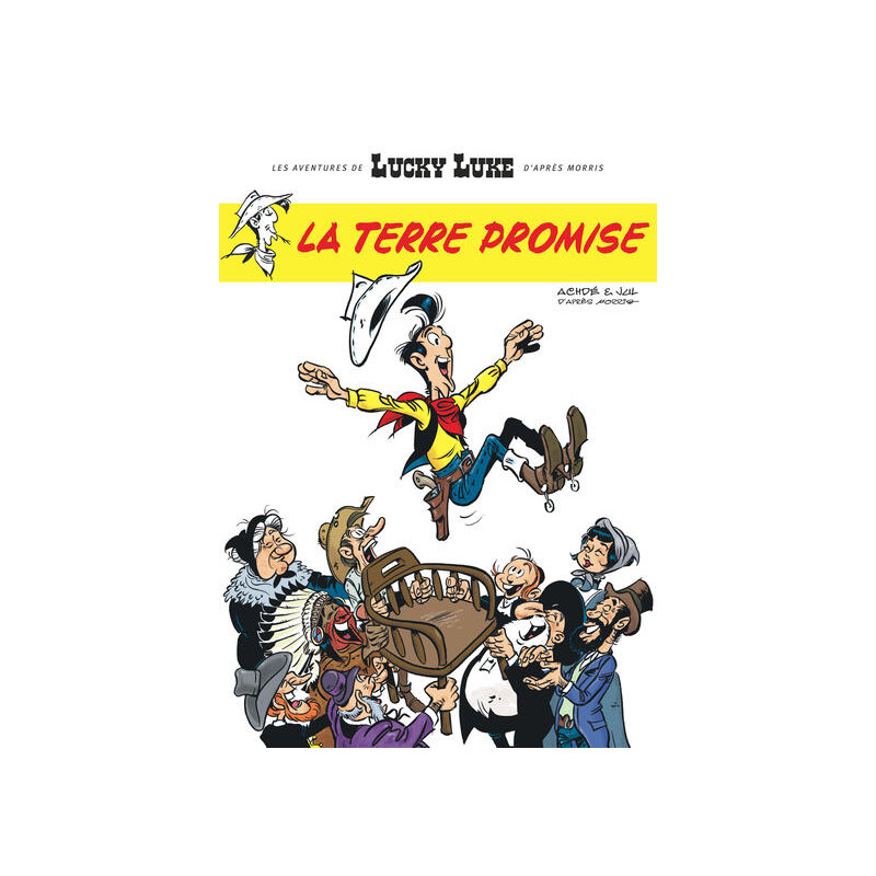 Les Aventures de Lucky Luke d'après Morris - Tome 7 - La Terre promise