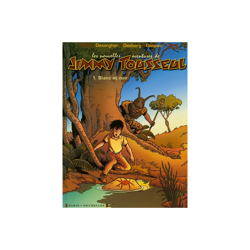 Les Nouvelles Aventures de Jimmy Tousseul - Tome 01