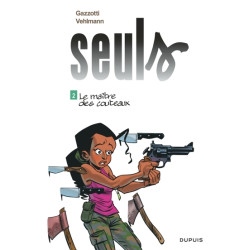 Seuls - tome 2 - Le maître...