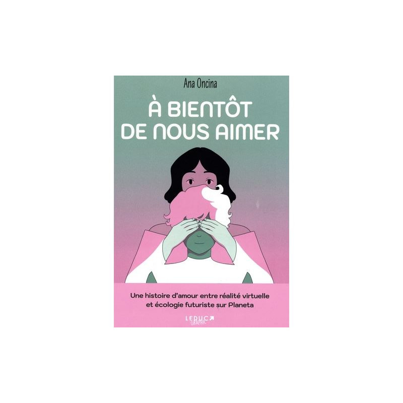 À bientôt de nous aimer