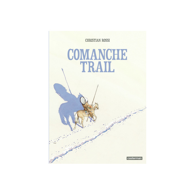 Comanche Trail