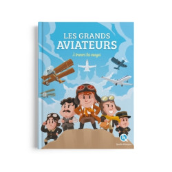 Les grands aviateurs