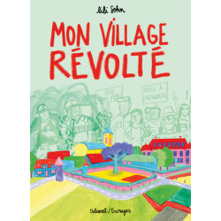 Mon village révolté