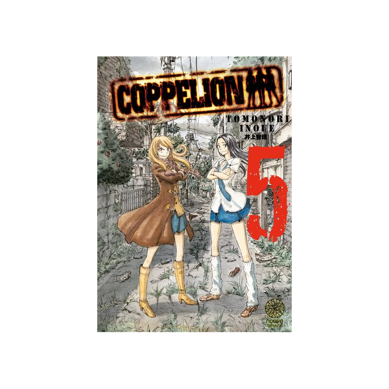 Coppelion - Tome 05