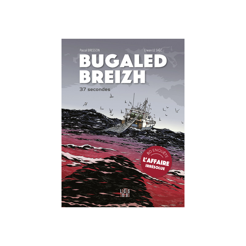 Bugaled Breizh, 37 secondes