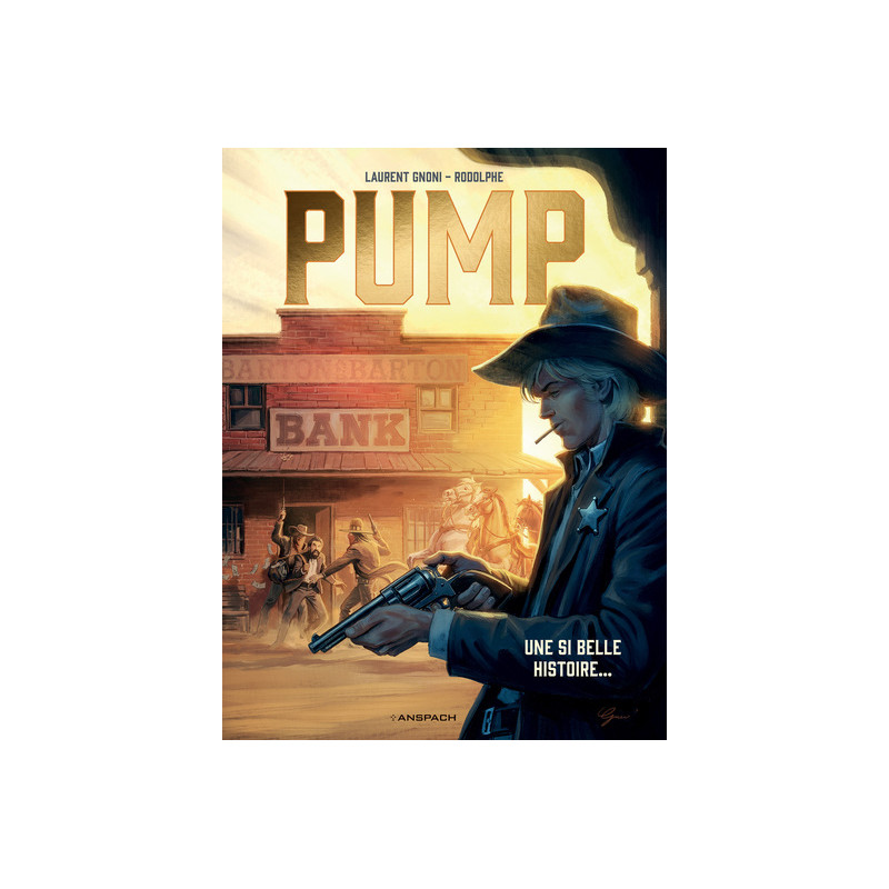 Pump - Tome 2 - Une si belle histoire...