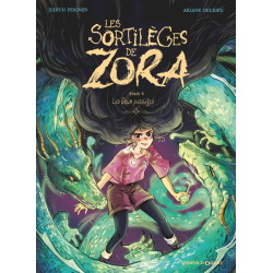 Les Sortilèges de Zora -...