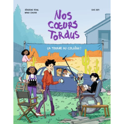 Nos coeurs tordus, Tome 01