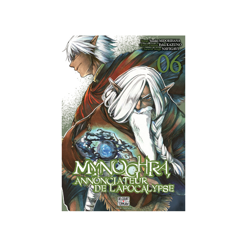 Mynoghra, Annonciateur de l'apocalypse T06