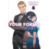 Your Forma - Roman - Tome 5
