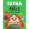 Extra Mortelle Adèle T4 - L'expérience interdite