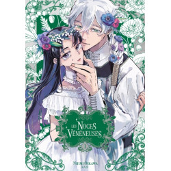 Les Noces Vénéneuses T01