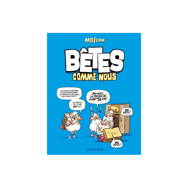 Bêtes comme nous  - tome 01