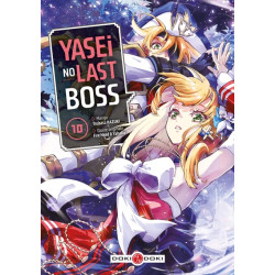 Yasei no Last Boss - vol. 10