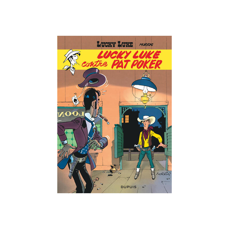 Lucky Luke - Tome 5 - Lucky Luke contre Pat Poker