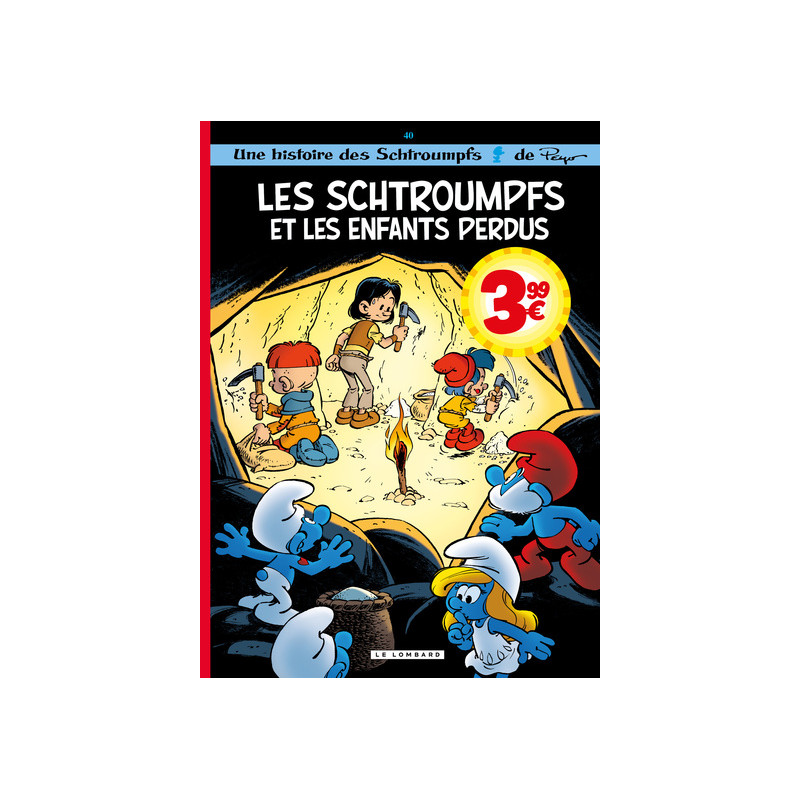 Les Schtroumpfs Lombard - Tome 40 - Les Schtroumpfs et les enfants perdus