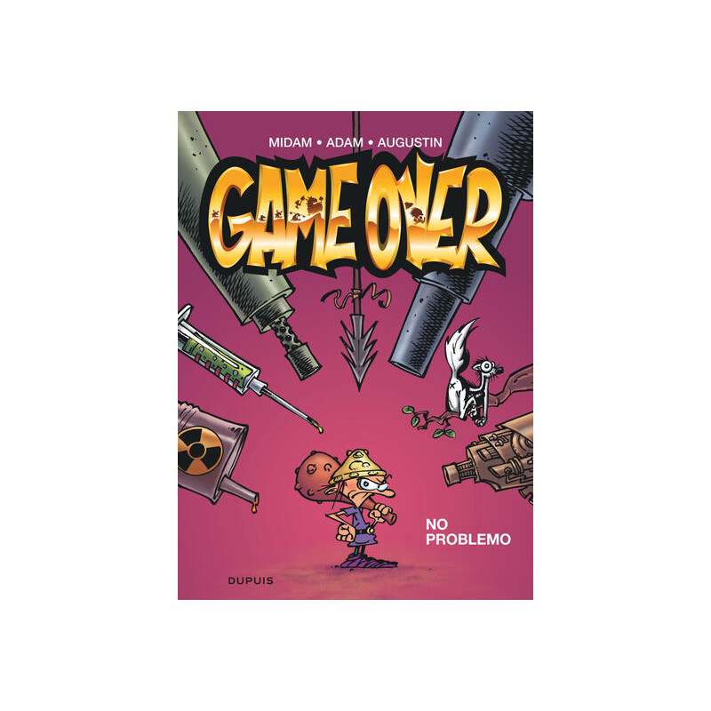 Game over - Tome 2 - No problemo