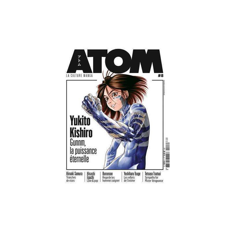 ATOM 08 Yukito Kishiro Gunnm, la puissance éternelle